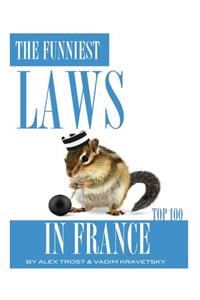 The Funniest Laws in France