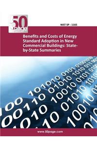 Benefits and Costs of Energy Standard Adoption in New Commercial Buildings