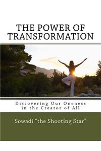 Power of Transformation