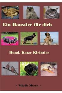 Ein Haustier für dich