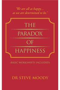 The Paradox of Happiness