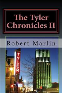 Tyler Chronicles II