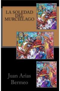 La soledad del murciélago