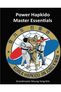 Power Hapkido Master Essentials