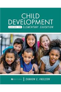 Child Development Readings for Elementary Education