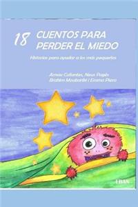 18 Cuentos Para Perder El Miedo