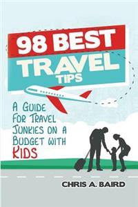 98 Best Travel Tips
