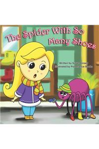 The Spider With So Many Shoes