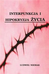 Interpunkcja I Hipokryzja Zycia