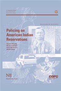 Policing on American Indian Reservations