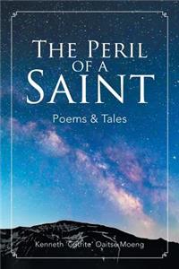 The Peril of a Saint