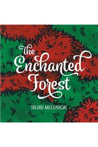 The Enchanted Forest