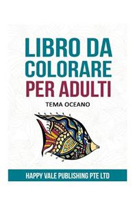 Libro Da Colorare Per Adulti