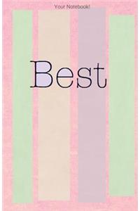 Your Notebook! Best