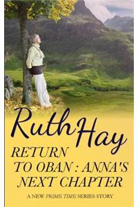 Return to Oban: Anna's Next Chapter