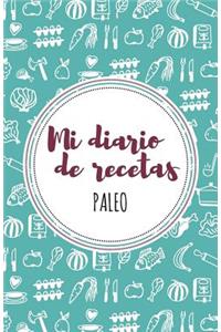 Mi diario de recetas Paleo