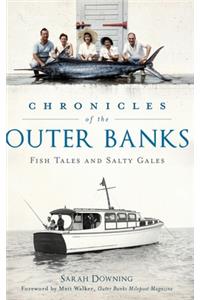 Chronicles of the Outer Banks