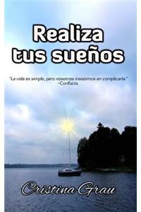 Realiza tus suenos