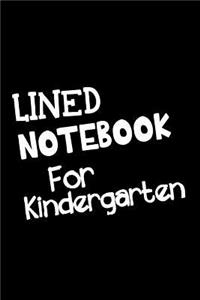 Lined Notebook For Kindergarten