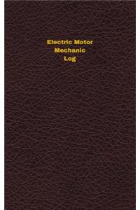 Electric Motor Mechanic Log