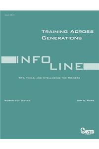 Training Across Generations