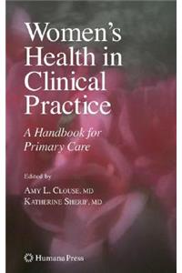 Women's Health in Clinical Practice