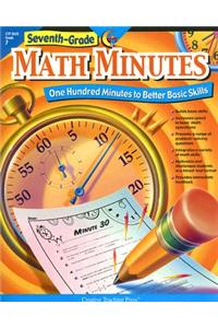 Seventh-Grade Math Minutes: One Hundred Minutes to Better Basic Skills