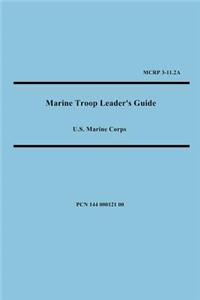 Marine Troop Leader's Guide