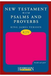 The New Testament With Psalms & Proverbs