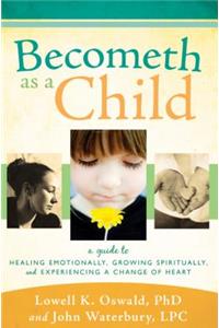 Becometh as a Child