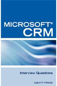 Microsoft (R) Crm Interview Questions