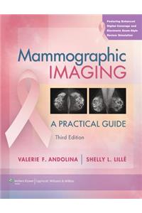 Mammographic Imaging: A Practical Guide