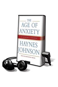 The Age of Anxiety