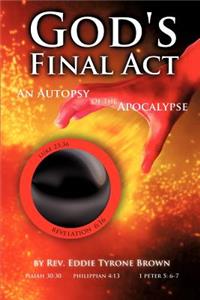 God's Final Act