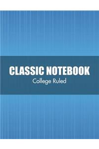 Classic Notebook (College Ruled)