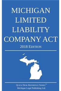 Michigan Limited Liability Company Act; 2018 Edition