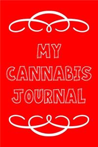 My Cannabis Journal: A Cannabis Logbook for Keeping Track of Different Strains, Their Effects, Symptoms Relieved and Ratings.