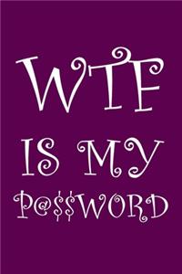 WTF Is My Password