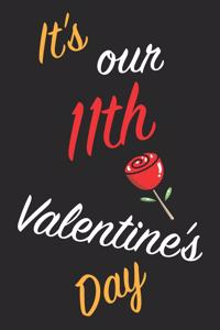 It's Our 11th Valentine's Day