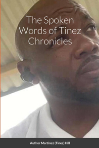 Spoken Words of Tinez Chronicles
