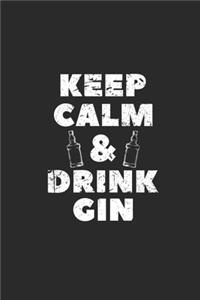 Keep Calm & Drink Gin