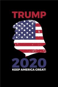 Trump 2020 Keep America Great!