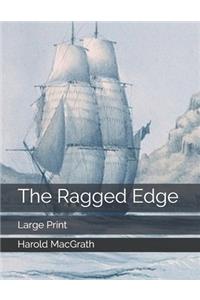 The Ragged Edge
