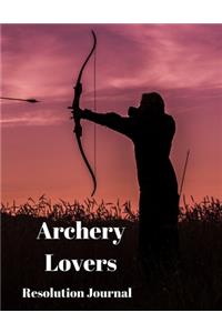 Archery Lovers Resolution Journal