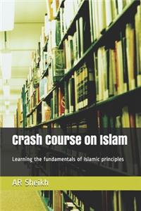 Crash Course on Islam