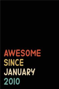 Awesome Since January 2010