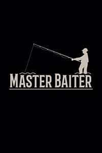 Master Baiter