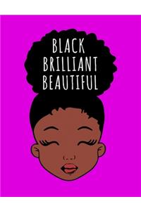 Black Brilliant Beautiful