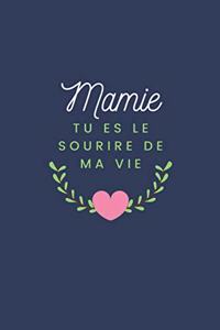 Mamie Tu Es Le Sourire De Ma Vie