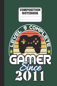 Composition Notebook - Level 9 complete Gamer Since 2011